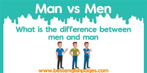 diferencia entre man y men|different between men and man.